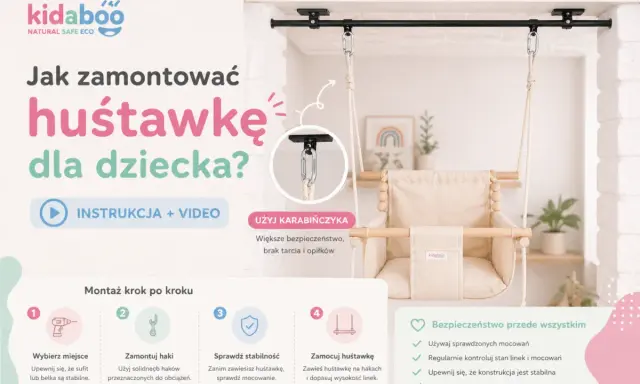 Instrukcja montażu huśtawki z makramy dla dziecka. Krok po kroku, jak zamontować huśtawkę, by była bezpieczna.